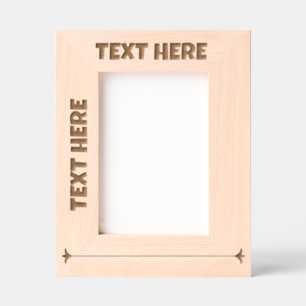 ADD YOUR OWN TEXT laser Etched Frames