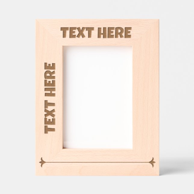ADD YOUR OWN TEXT laser  Etched Frames (Front)