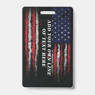 Add your own text on grunge American flag ID Badge