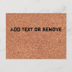 Add your own text or none on cork board postcard