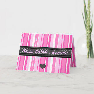 Add Your Own Text Pink Stripes Birthday Card