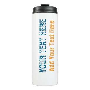 Add Your Own Text Slogan Minimalist Modern Plain Thermal Tumbler
