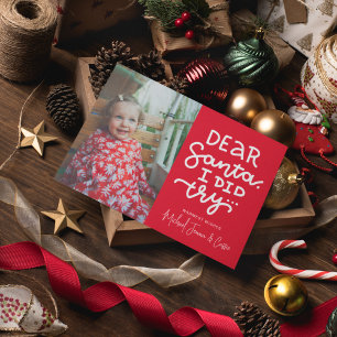 ADD YOUR PHOTO Dear Santa I Did Try Invitation