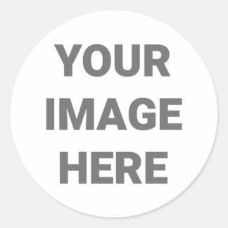 Add Your Photo Design Your Own Classic Round Sticker