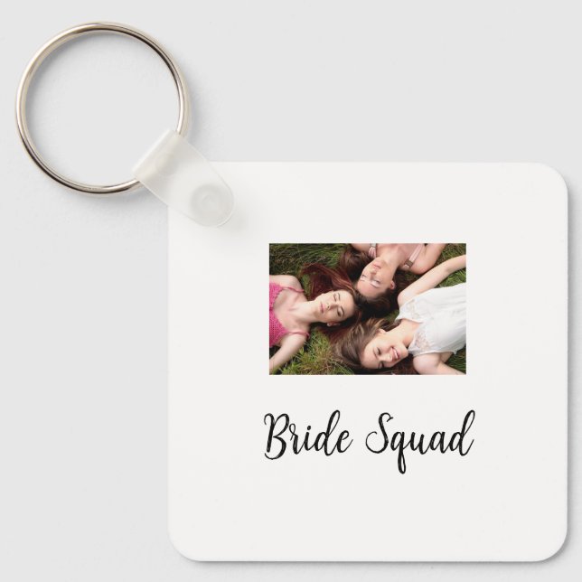 Add your photo name bridesmaid squad bride party  key ring (Front)