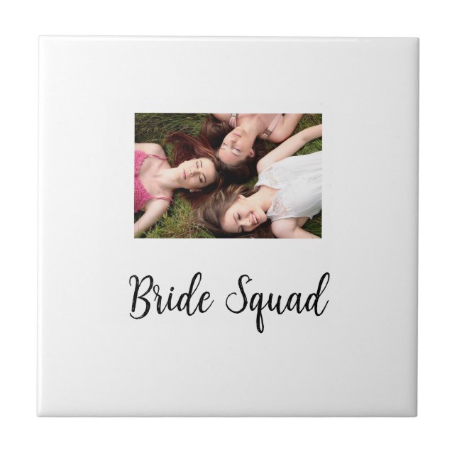 Add your photo name bridesmaid squad bride party  tile (Front)