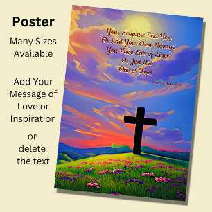 Add Your Scripture, Christian Cross at Sunset     Poster