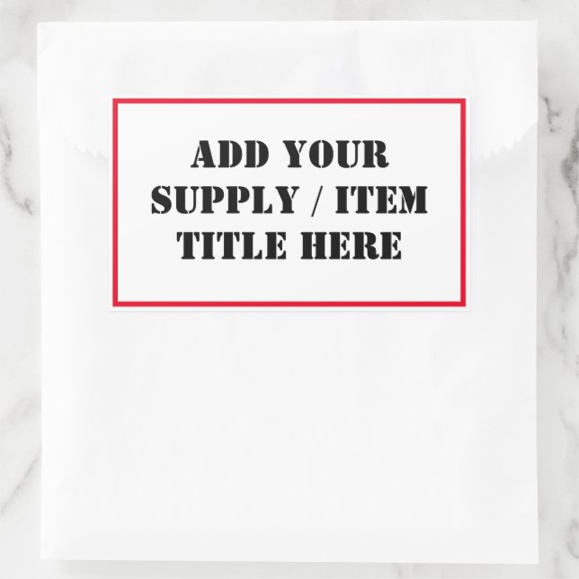 Add Your Supply / Item Title Organisation Labels (Bag)