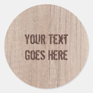 Add Your Text Brown Wood Board Look Template Classic Round Sticker