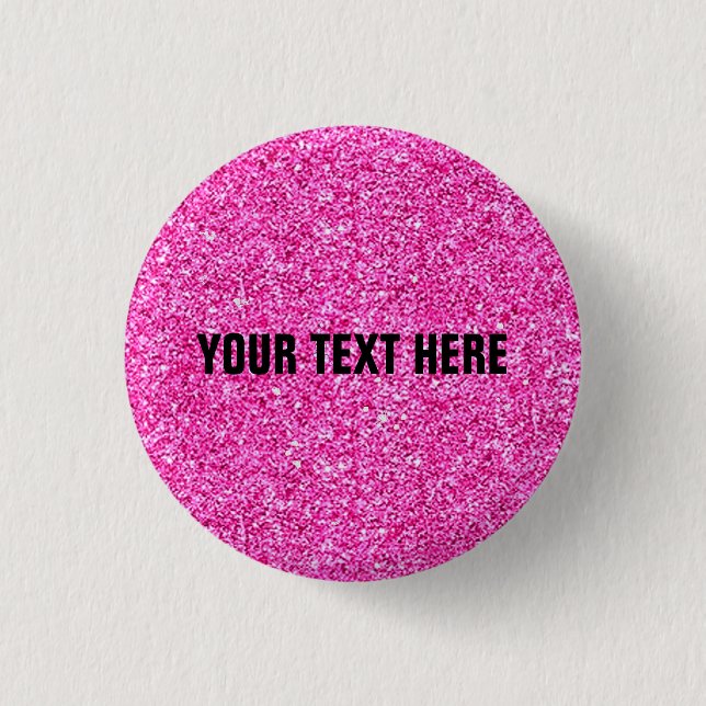 Add Your Text Here Pink Glitter Look Elegant 3 Cm Round Badge (Front)