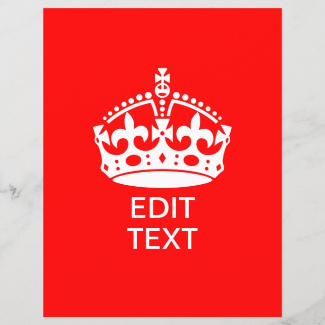 Add Your Text KEEP CALM CROWN on Red Customize it! Flyer (Front)