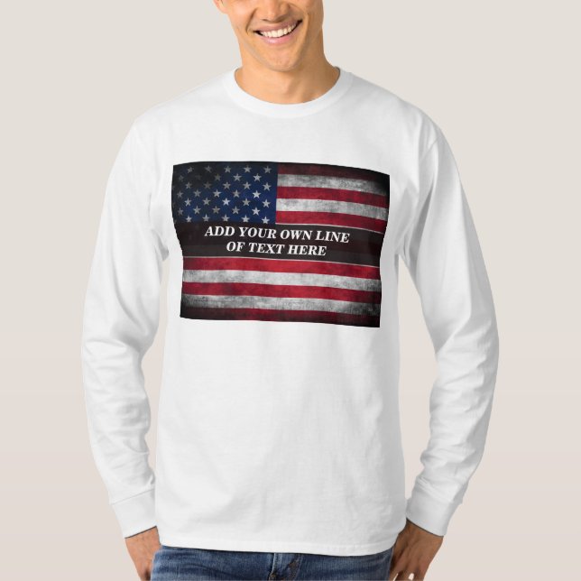 Add your text on American flag T-Shirt (Front)