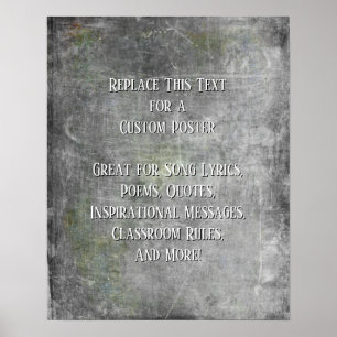 Add Your Text Quote Grunge Textured Grey DIY Poster