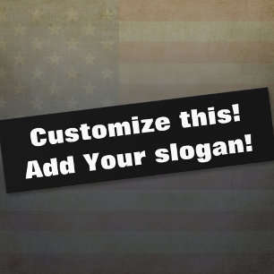 Add Your Text with black background Bumper Sticker
