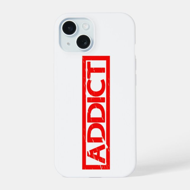 Addict Stamp iPhone 15 Case (Back)