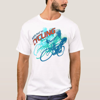 Addicted To Cycling Cool Design T-Shirt
