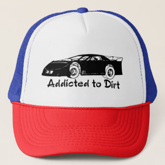 Addicted to dirt Late Model Trucker Hat