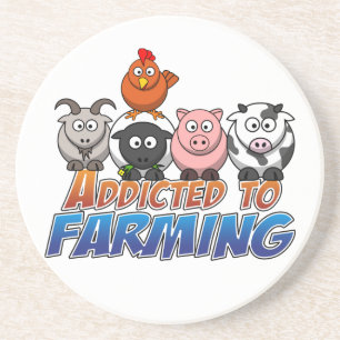 Addicted to Farming Coaster