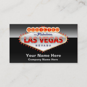 Addicted to Las Vegas, Nevada Funny Sign Business Card