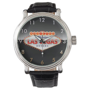 Addicted to Las Vegas, Nevada Funny Sign Watch