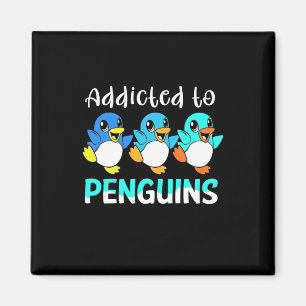 Addicted To Penguins Magnet