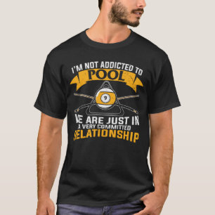 Addicted to Pool Funny Retro T-Shirt
