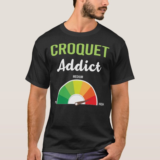 Addiction Croquet T-Shirt (Front)