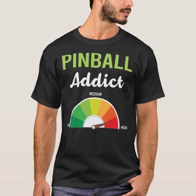 Addiction Pinball T-Shirt (Front)