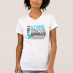 Addiction Recovery Take A Stand Against Addiction T-Shirt