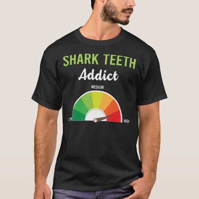 Addiction Shark Teeth T-Shirt (Front)