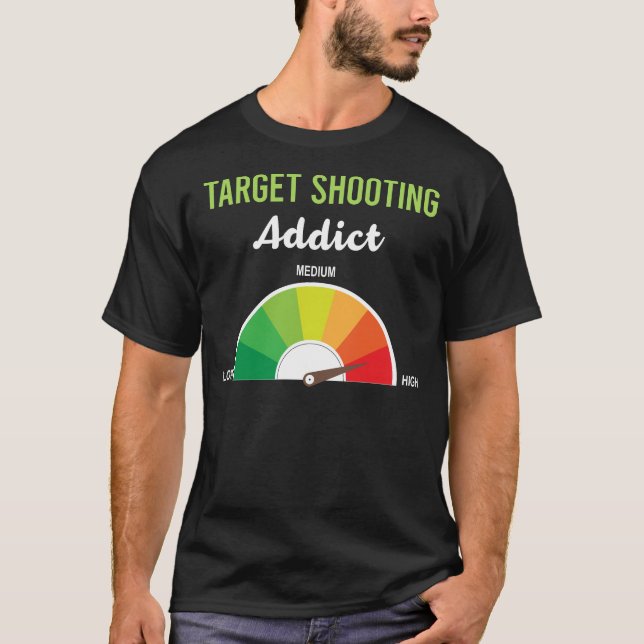 Addiction Target Shooting T-Shirt (Front)