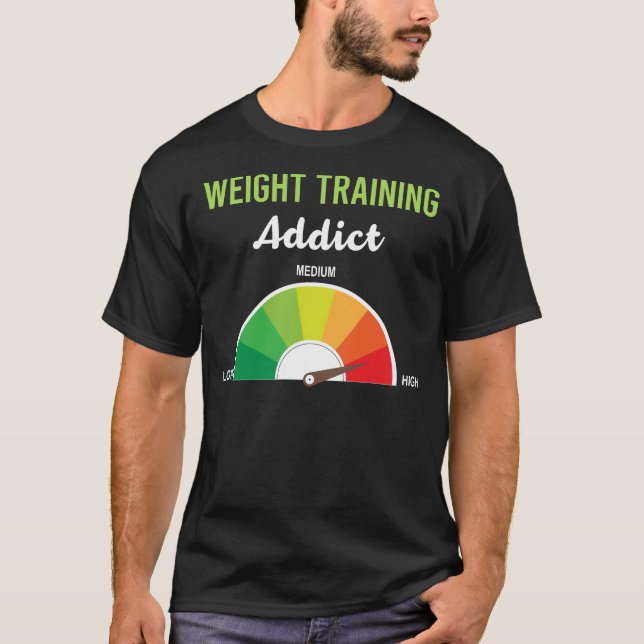 Addiction Weight Training T-Shirt (Front)