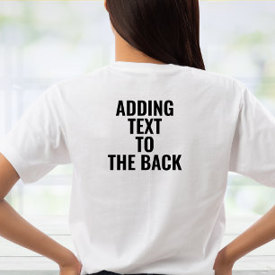 Adding Text To The Back Print Upgrade Personalised T-Shirt