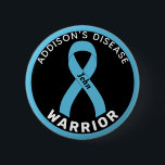 Addison's Disease Warrior Ribbon Black Button<br><div class="desc">Addison's Disease Warrior Ribbon Black Button for awareness and support for people fighting Addison's disease.</div>