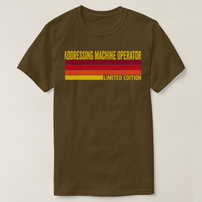 Addressing Machine Operator T-Shirt (Design Front)