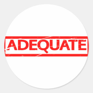 Adequate Stamp Classic Round Sticker