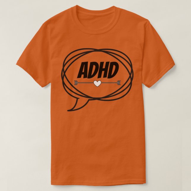 adhd 3 T-Shirt (Design Front)