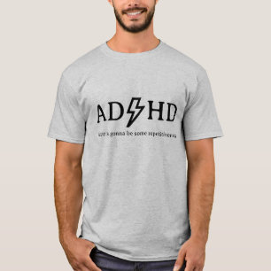 ADHD and Rock music. T-Shirt