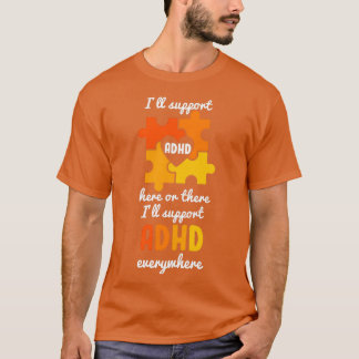 ADHD Awareness 24 T-Shirt