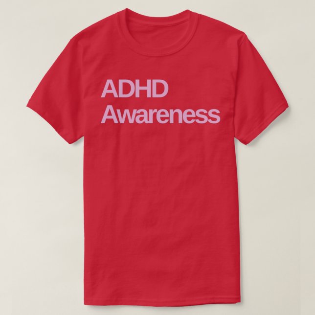 ADHD Awareness 8 T-Shirt (Design Front)