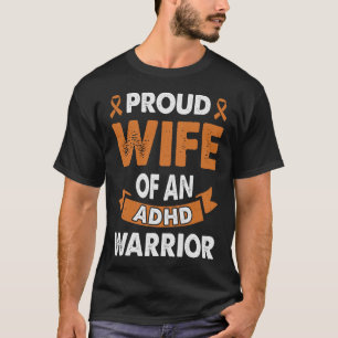 ADHD Awareness Proud Daughter Of A Warrior Autism T-Shirt
