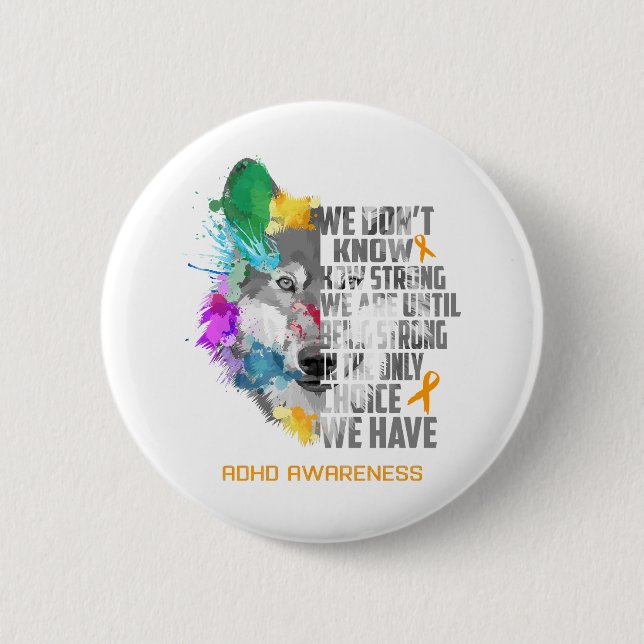 ADHD Awareness Ribbon Support Gifts 6 Cm Round Badge (Front)