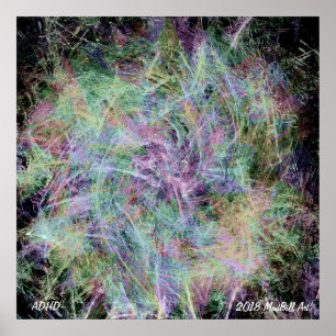 ADHD by MadBill Art Poster