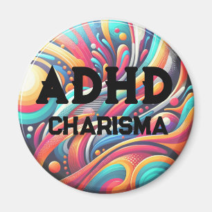 ADHD Charisma Magnet
