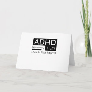 ADHD Highway To Hey Look Men's  adhd awareness Card