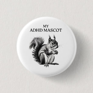 ADHD humor button