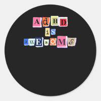 Adhd Is Awesome A Funny Quote Celebrating Aspie Ne