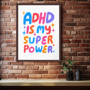 ADHD is my Superpower Colourful Fun Bubble Letters Poster
