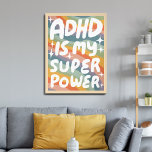 ADHD is my Superpower Fun Bubble Letters Colourful Poster<br><div class="desc">I hope you like this fun art! Add your own text, change background colour too. Select the print size using the drop down menu above, and you can click the “edit design” button to customise the artwork to fit any size paper. Purchase a simple poster or a fully framed and...</div>