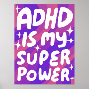 ADHD is my Superpower Fun Bubble Letters Purple Poster